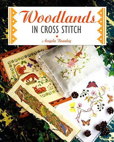 Stock image for Woodlands in Cross Stitch (Cross Stitch Ser) for sale by GF Books, Inc.