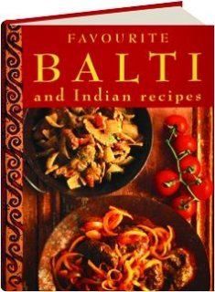 Beispielbild fr Favourite Balti and Indian Recipes zum Verkauf von AwesomeBooks