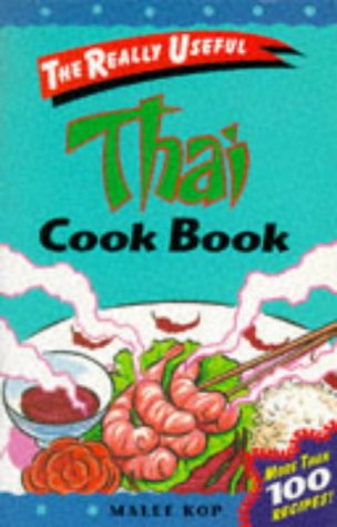 Beispielbild fr Thai Cook Book (The Really Useful Series) zum Verkauf von WorldofBooks