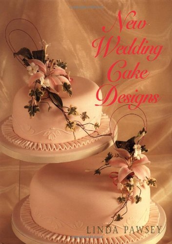 Stock image for New Wedding Cake Designs for sale by Better World Books
