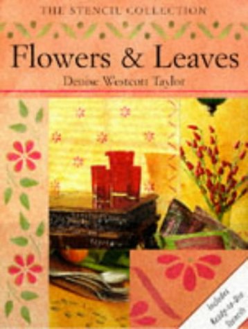 Stock image for Flowers and Leaves Stencils (Stencil Collection) for sale by WorldofBooks