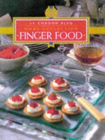 Stock image for 'le Cordon Bleu' Home Collection: Finger Food for sale by WorldofBooks