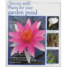 Stock image for Your Garden Pond (Success with) for sale by WorldofBooks