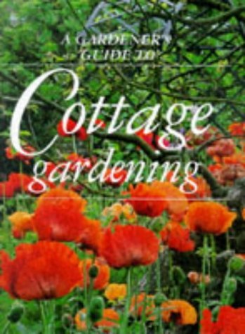 9781853917721: A Gardener's Guide to Cottage Gardening