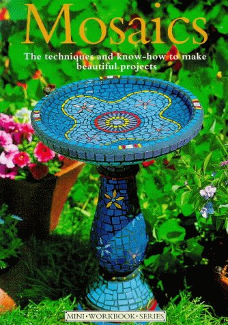 Beispielbild fr DIY Mini: Mosaics: The Techniques and Know-how to Make Beautiful Projects (DIY Mini Workbook) zum Verkauf von HPB Inc.