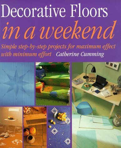 Stock image for DECORATIVE FLOORS IN A WEEKEND for sale by MusicMagpie