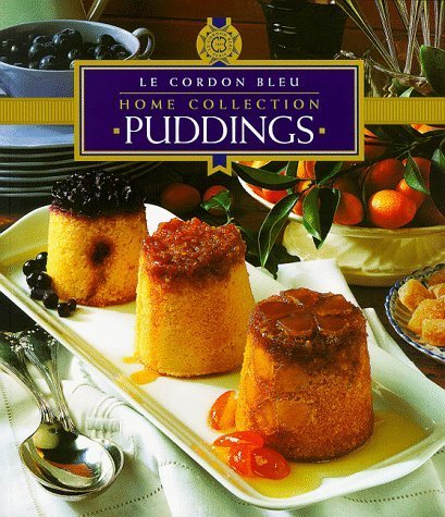 9781853917899: Puddings (Le Cordon Bleu Home Collection)