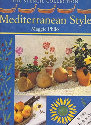 Mediterranean: The Stencil Collection (9781853918780) by Philo, Maggie