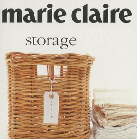 Imagen de archivo de Storage ("Marie Claire" Style) a la venta por Reuseabook