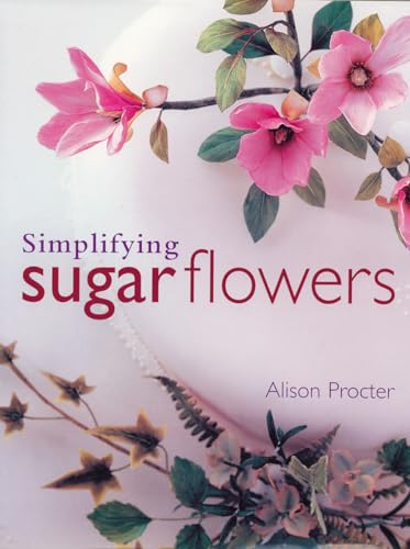 9781853919343: Simplifying Sugar Flowers