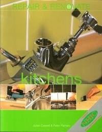 Beispielbild fr Kitchens (Repair & Renovate S.) zum Verkauf von WorldofBooks