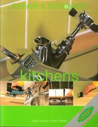 9781853919480: Kitchens (Repair & Renovate S.)