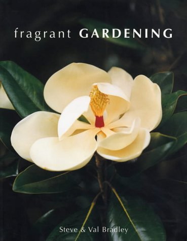 Stock image for Fragrant Gardening for sale by WorldofBooks