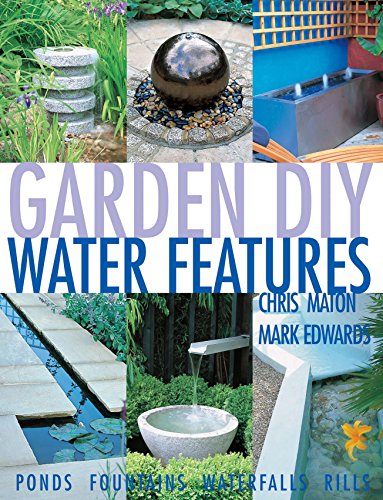 Beispielbild fr Water Features (Garden DIY S.) zum Verkauf von AwesomeBooks