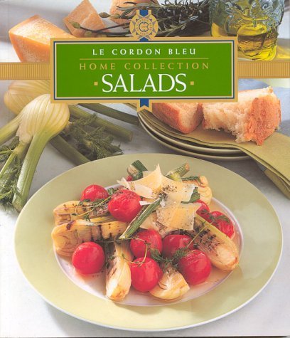 Stock image for Le Cordon Bleu" Home Collection: Salads for sale by WorldofBooks