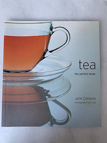 Imagen de archivo de Tea: The Perfect Brew a la venta por Wonder Book