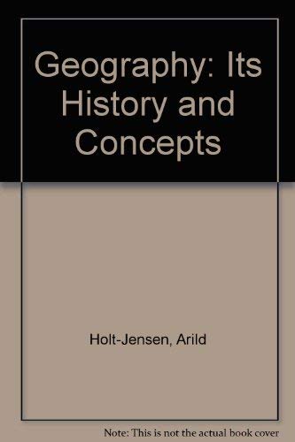 Geography: Its History and Concepts - Arild Holt-Jensen, Brian Fullerton, B. Fullerton