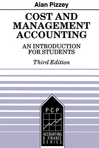Imagen de archivo de Cost and Management Accounting: An Introduction for Students (Accounting and Finance series) a la venta por Goldstone Books