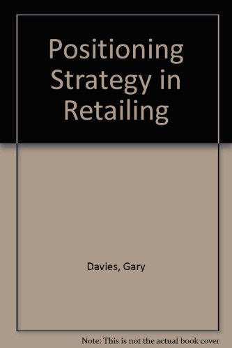 Stock image for Positioning Strategy in Retailing for sale by Anybook.com