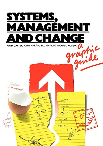 Stock image for Systems, Management and Change: A Graphic Guide (Published in association with The Open University) for sale by Goldstone Books