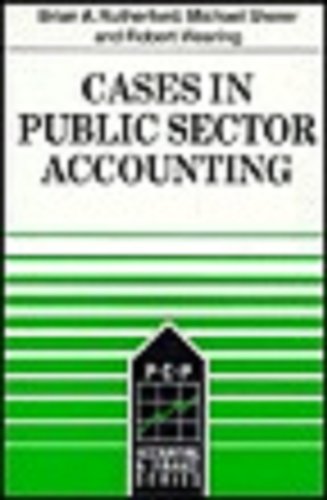 Imagen de archivo de Cases In Public Sector Accounting (Pcp Accounting & Finance Series) a la venta por Goldstone Books