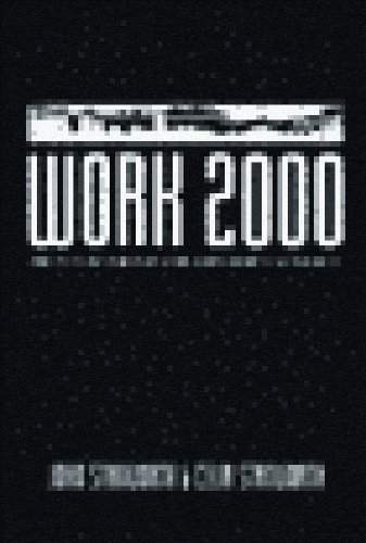 Beispielbild fr Work 2000, the Future for Industry, Employment and Society zum Verkauf von PsychoBabel & Skoob Books