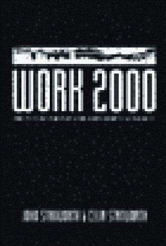 Imagen de archivo de Work 2000, the Future for Industry, Employment and Society a la venta por PsychoBabel & Skoob Books