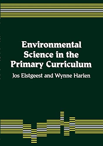 Stock image for Environmental Science in the Primary Curriculum for sale by Chiron Media