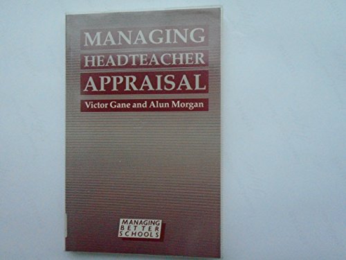 Beispielbild fr Managing Headteacher Appraisal zum Verkauf von G. & J. CHESTERS
