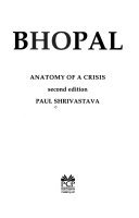 Beispielbild fr Bhopal: Anatomy of A Crisis zum Verkauf von Wonder Book