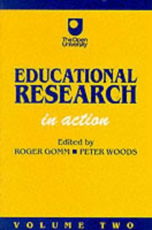 Imagen de archivo de Educational Research: Volume Two: In Action (Published in association with The Open University) a la venta por AwesomeBooks