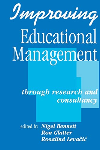 Beispielbild fr Improving Educational Management: Through Research and Consultancy (Published in association with The Open University) zum Verkauf von WorldofBooks