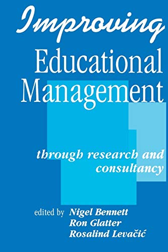 9781853962776: Improving Educational Management: Through Research and Consultancy (Published in association with The Open University)