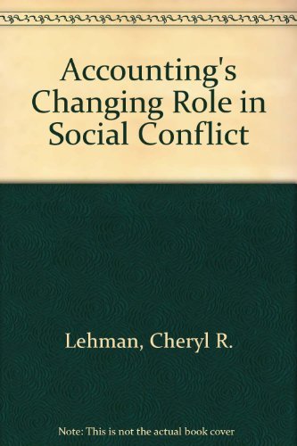 Imagen de archivo de Accounting's Changing Role in Social Conflict a la venta por AwesomeBooks