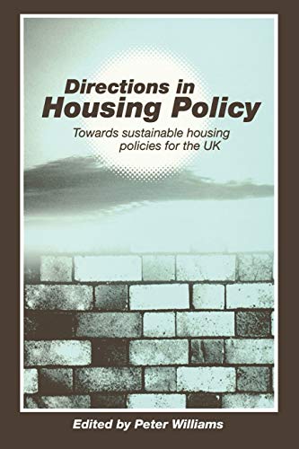 9781853963032: Directions in Housing Policy: Towards Sustainable Housing Policies for the UK