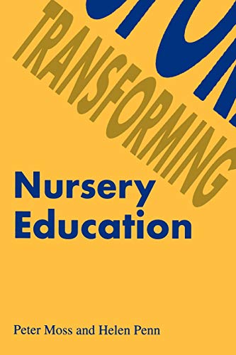 9781853963087: Transforming Nursery Education