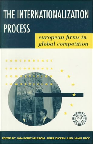 Imagen de archivo de The Internationalization Process: European Firms in Global Competition a la venta por MusicMagpie