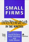 Stock image for Small Firms: Entrepreneurship in the Nineties for sale by Phatpocket Limited