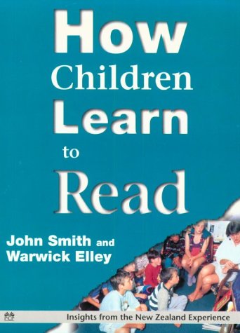 Stock image for How Children Learn to Read: Insights from the New Zealand Experience for sale by MusicMagpie