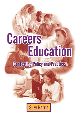 9781853963902: Careers Education: Contesting Policy and Practice