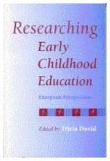 9781853964190: Researching Early Childhood Education: European Perspectives