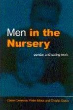 Stock image for Men in the Nursery: Gender and Caring Work for sale by Revaluation Books