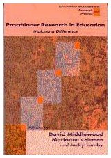 Imagen de archivo de Practitioner Research in Education: Making a Difference a la venta por ThriftBooks-Dallas