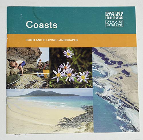 Beispielbild fr Coasts: Scotland's Living Landscapes zum Verkauf von WorldofBooks