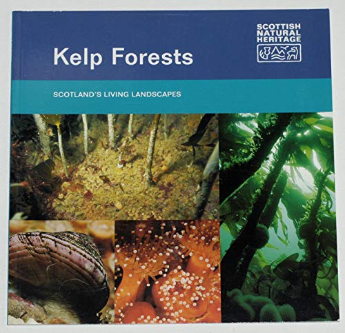 Beispielbild fr Kelp Forests (Scotland's Living Landscapes) zum Verkauf von WorldofBooks