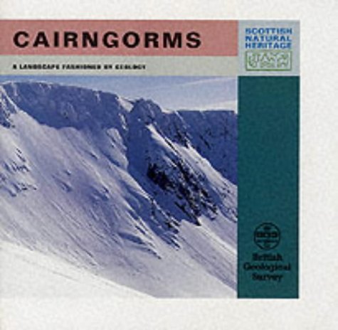9781853970863: Cairngorms (Landscape Fashioned by Geology S.)