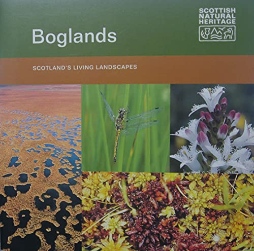 Boglands (Scotland's Living Landscapes) (9781853971204) by Lindsay, Richard