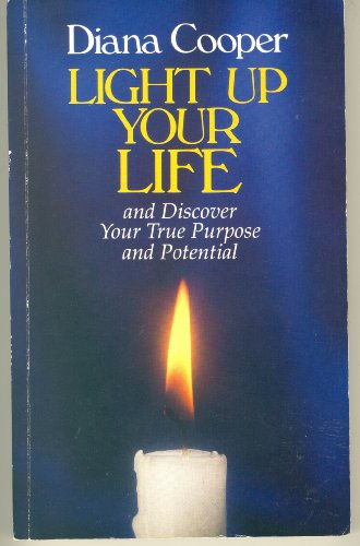 Beispielbild fr Light Up Your Life: Realising Your True Purpose and Potential zum Verkauf von WorldofBooks