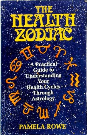 Stock image for The Health Zodiac: A Practical Guide to Understanding Your Health Cycles Through Astrology for sale by Bookmans
