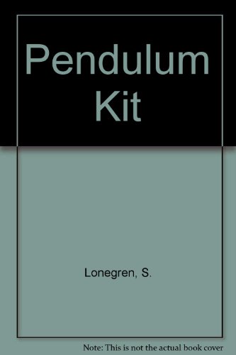 THE PENDULUM KIT. All the Tools You Need to Divine the Answer to Any Question and Find Lost Objec...